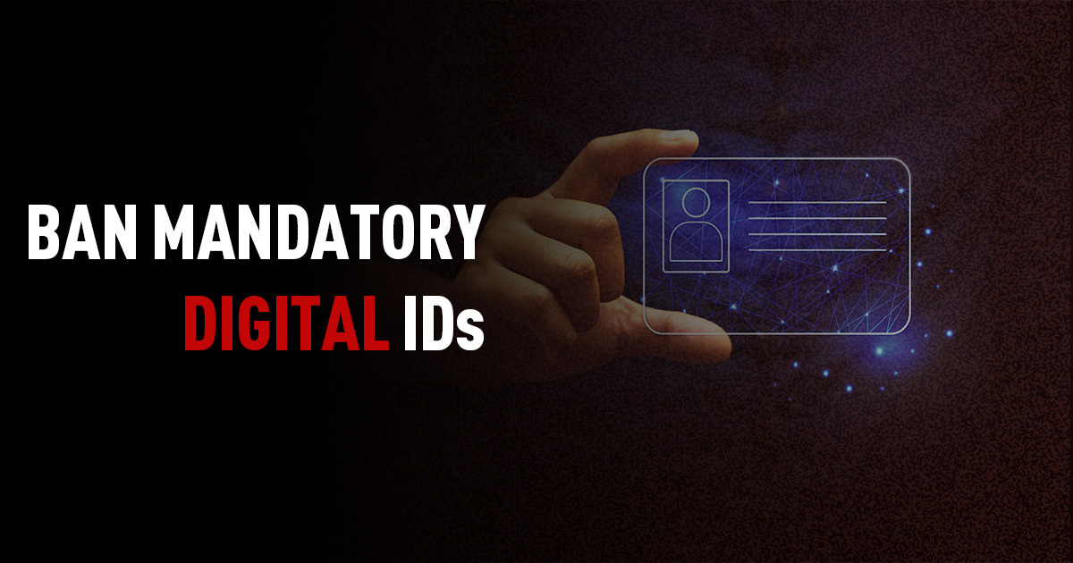 Ban mandatory digital IDs - Conservative Party of Canada