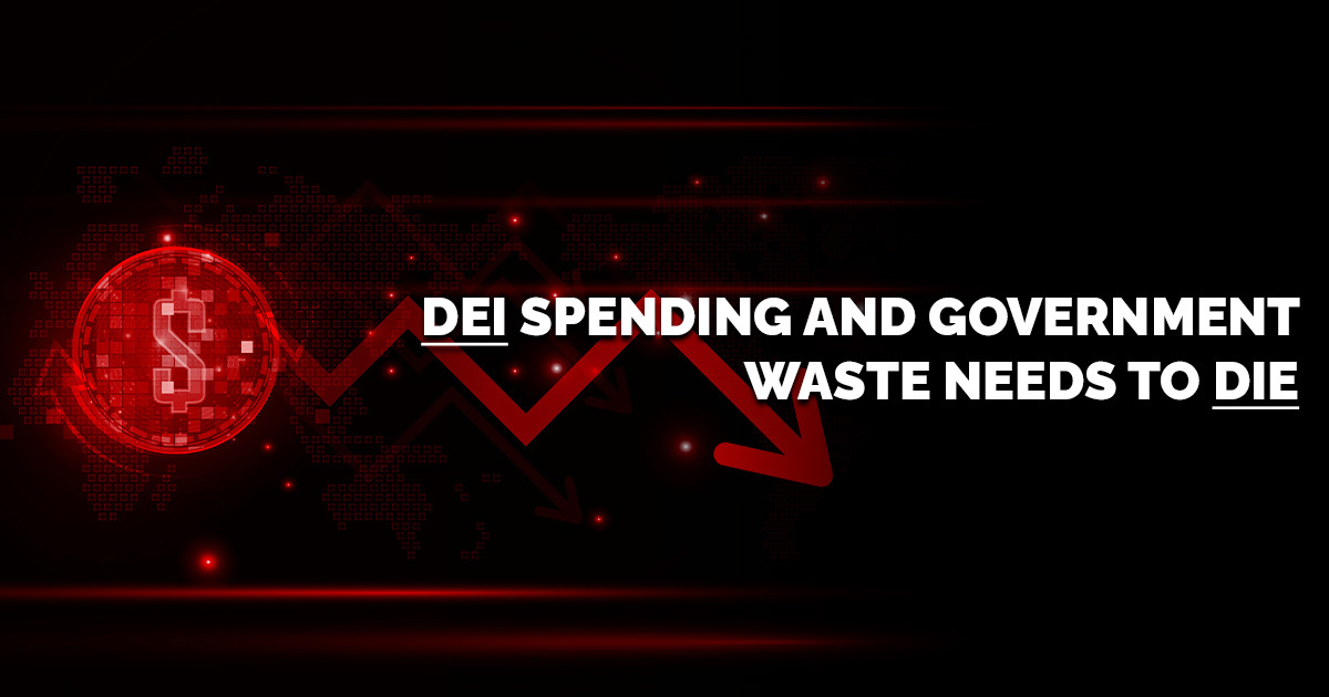DEI spending and government waste needs to DIE - Conservative Party of Canada